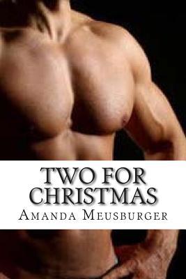 Two for Christmas: Seven Deadly Sins Volume 2 1506004849 Book Cover