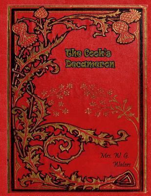 The Cook's Decameron: A Study In Taste, Contain... 1985160331 Book Cover