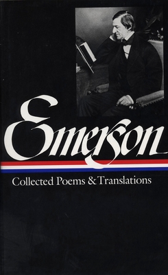 Ralph Waldo Emerson: Collected Poems & Translat... 0940450283 Book Cover