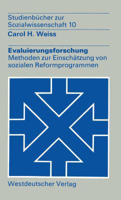 Evaluierungsforschung: Methoden Zur Einschätzun... [German] 3531212427 Book Cover