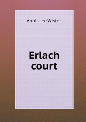 Erlach court 551845306X Book Cover