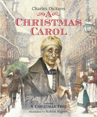 A Christmas Carol: A Robert Ingpen Illustrated ... 1913519678 Book Cover