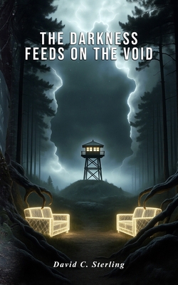 The Darkness Feeds on the Void B0GNPPJG2N Book Cover