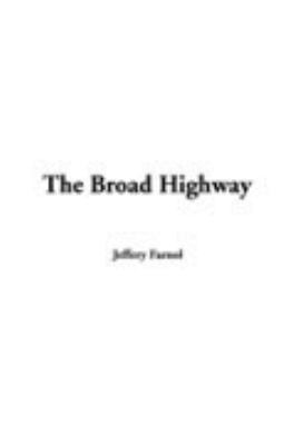 The Broad Highway 1414267231 Book Cover