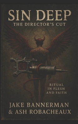 Sin Deep: The Directors Cut B0FXRB96WZ Book Cover