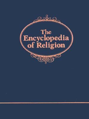 The Encyclopedia of Religion (16 Vols. in 8) 0028971353 Book Cover