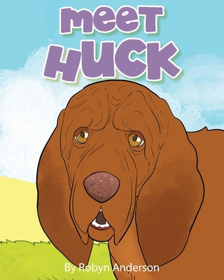 Meet Huck B0GP9RXBCT Book Cover