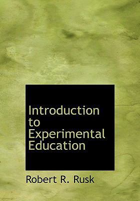Introduction to Experimental Education 1117729419 Book Cover