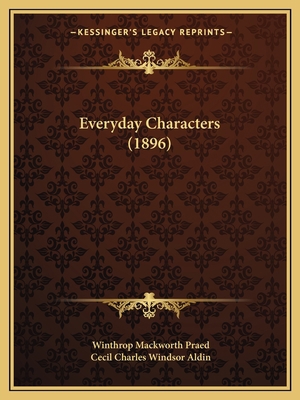 Everyday Characters (1896) 1164639455 Book Cover