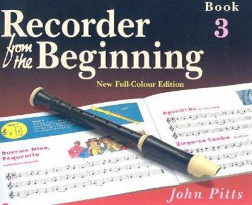 Recorder from the Beginning: Book 3 1844495256 Book Cover