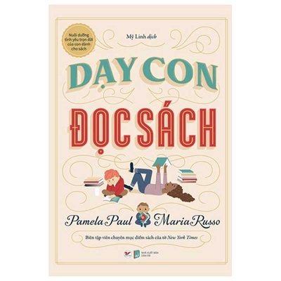 How to Raise a Reader [Vietnamese] 6043788632 Book Cover