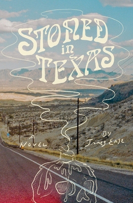Stoned In Texas B0DKG7H3FP Book Cover