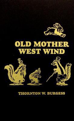 Old Mother West Wind 084880385X Book Cover