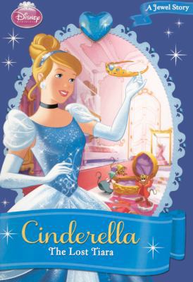 Cinderella: The Lost Tiara 0606265724 Book Cover