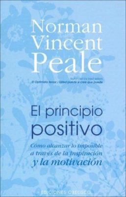 El Principio Positivo [Spanish] 8497773098 Book Cover