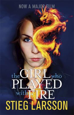 The Girl Who Played with Fire. Stieg Larsson 1849163421 Book Cover