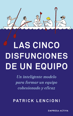 Las Cinco Disfunciones de Un Equipo [Spanish] 8416997640 Book Cover