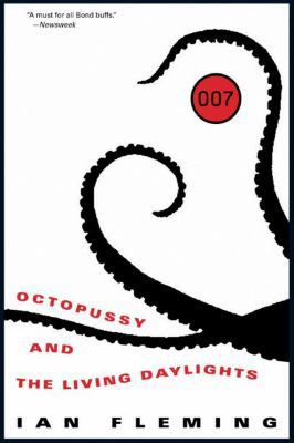 Octopussy and the Living Daylights 1612185584 Book Cover