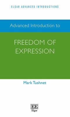 Advanced Introduction to Freedom of Expression ... 1786437171 Book Cover