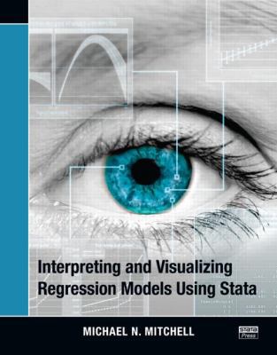 Interpreting and Visualizing Regression Models ... 1597181072 Book Cover