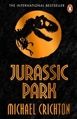Jurassic Park: The multimillion copy bestsellin... 1784752223 Book Cover