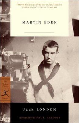 Martin Eden (Modern Library Classics) 0812966449 Book Cover