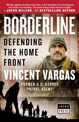 Borderline: Defending the Home Front 1250876494 Book Cover