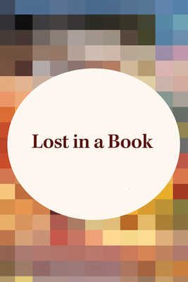 Lost in a Book 1965859992 Book Cover