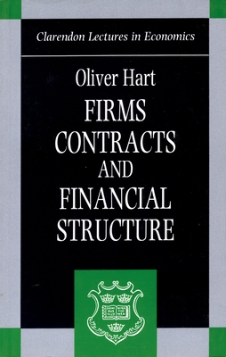 Firms, Contracts, and Financial Structure 0198288816 Book Cover