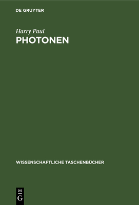 Photonen: Experimente Und Ihre Deutung [German] 3112595815 Book Cover