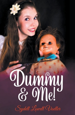 Dummy & Me! B0CXQ4JJ8C Book Cover