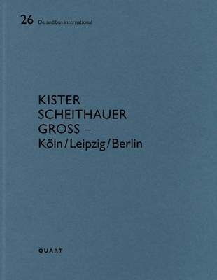Kister Scheithauer Gross - Köln/Leipzig/Berlin:... 3037612681 Book Cover