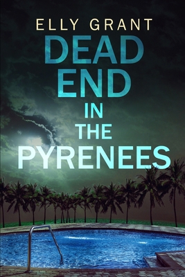 Dead End in the Pyrenees (Death in the Pyrenees... 1715486927 Book Cover