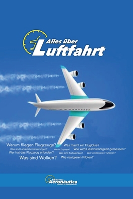 Alles über Luftfahrt [German] B0FTTNQH8X Book Cover
