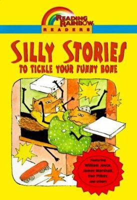 Reading Rainbow Readers: Silly Stories to Tickl... 1587170345 Book Cover