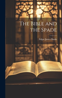 The Bible and the Spade 1019600683 Book Cover