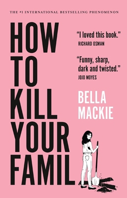 How to Kill Your Family 1419764195 Book Cover