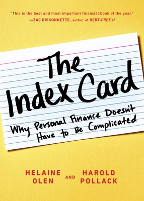 The Index Card: Why Personal Finance Doesn't Ha... 0143130528 Book Cover