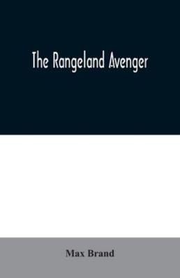 The Rangeland Avenger 9354020453 Book Cover