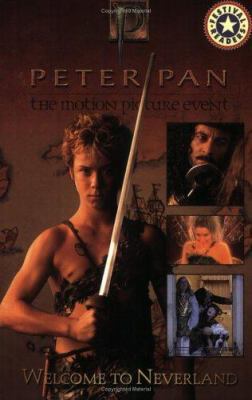 Peter Pan: Welcome to Neverland 0060563044 Book Cover