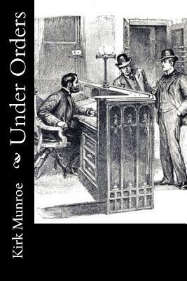 Under Orders 1974082393 Book Cover