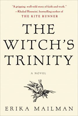 The Witch's Trinity: A Novel 0307351521 Book Cover