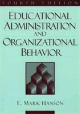 Educational Administration and Organizational B... 0205188818 Book Cover