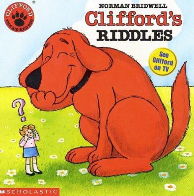 Clifford's Riddles 0590442821 Book Cover