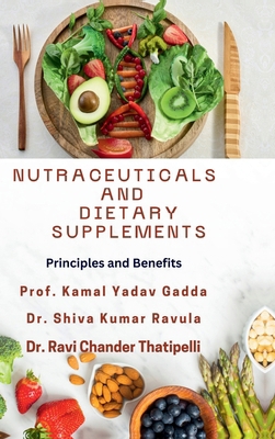 Nutraceuticals and Dietary Supplements: Princip... B0F84MMQTP Book Cover