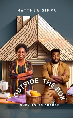 Outside the Box: When Roles Change B0DBVPB2C4 Book Cover