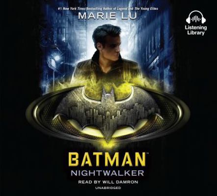 Batman: Nightwalker 0525525572 Book Cover