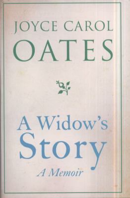 Widow's Story: A Memoir 0007388160 Book Cover