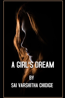 A Girl's Dream B096CSDH34 Book Cover