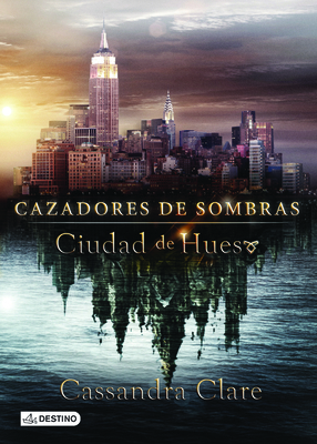 Ciudad de Hueso (Movie Tie-In), Cazadores de So... [Spanish] 6070716930 Book Cover